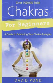 Chakras For Beginners By David Pond (Book)