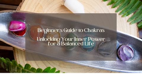 Beginner’s Guide to Chakra Balancing